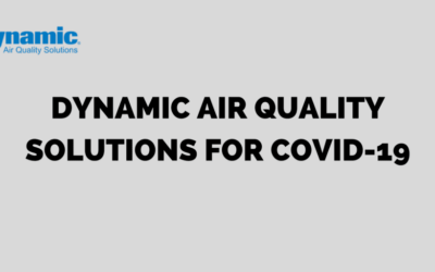 DYNAMIC AIR QUALITY SOLUTIONS FOR COVID-19